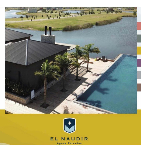 Imagen 10 de 12 de Lote Al Río A La Venta En Etapa 2 Naudir Aguas Privadas