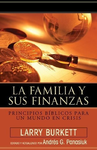 Familia Y Sus Finanzas, La - Burkett, Larry, De Burkett, La. Editorial Portavoz En Español