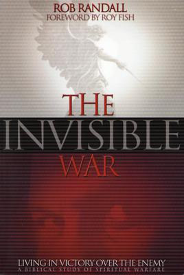 Libro The Invisible War: Living In Victory Over The Enemy...