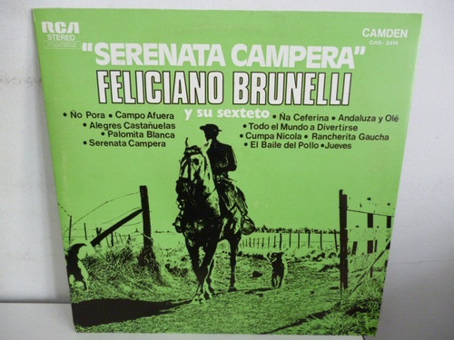 Feliciano Brunelli Serenata Campera Vinilo Argentino