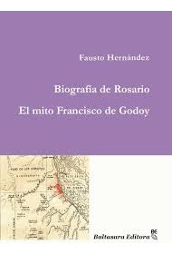 Biografia De Rosario - Fausto Hernández