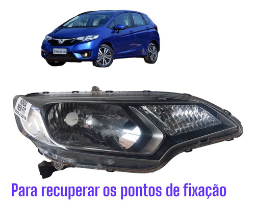 Farol Honda Fit  Lado Direito 2015/2021 Para Recuperar 