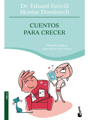 Libro Fisico Cuentos Para Crecer +.dr. Eduard Estivill