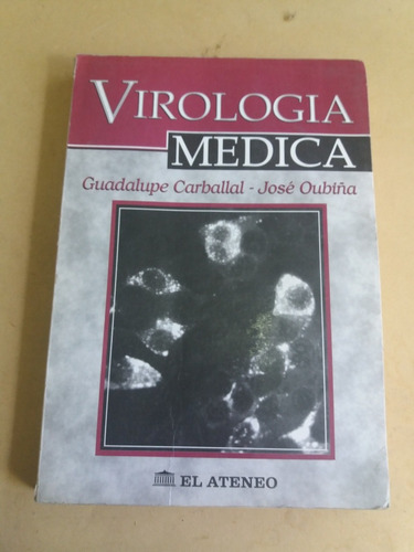 Virología Médica - Carballal / Oubiña - El Ateneo 