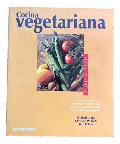 Cocina Vegetariana Cocina Fácil Recetario Editorial Everest