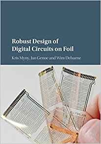 Robust Design Of Digital Circuits On Foil