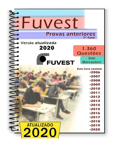 Fuvest 2018 Provas Anteriores 2006 Até 2017 + Gabaritos