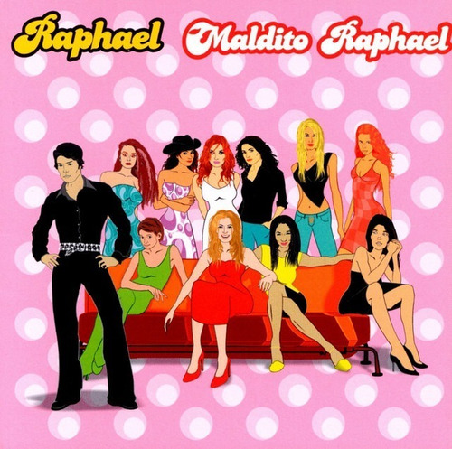 Raphael Maldito Raphael Cd