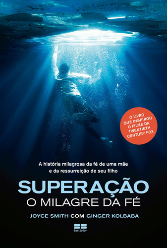 Superação: O milagre da fé, de Smith, Joyce. Editora Best Seller Ltda, capa mole em português, 2019