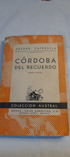 Cordoba Del Recuerdo De Arturo Capdevila - Espasa Calpe