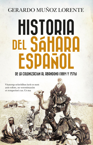 Historia Del Sahara Español, De Muñoz Lorentegerardo. Editorial Almuzara Editorial, Tapa Blanda En Español, 2024