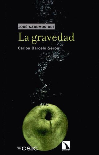 Libro Gravedad. Desde El Nacimiento De La Relatividad Gener