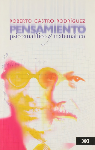 Pensamiento Psicoanalítico Y Matematico