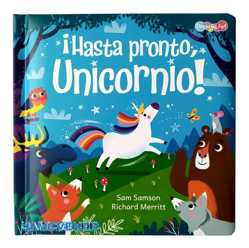 Hasta Pronto Unicornio Tapa Dura Con Páginas Cartón +2 Años