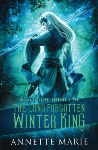 Book : The Long-forgotten Winter King (the Guild Codex...
