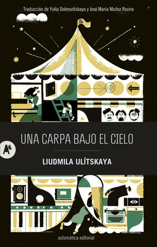 Libro Una Carpa Bajo El Cielo - Ulitskaya, Liudmila