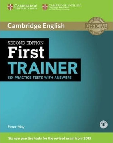 First Trainer : Six Pract Test With Audio *2nd Ed* Kel Edici