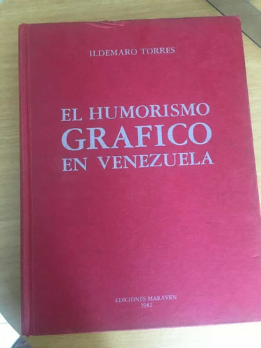 Humorismo Grafico En Venezuela
