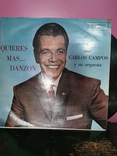Lp Quieres Mas Danzon Con Carlos Campos Y Su Orquesta