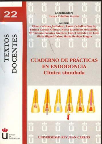 Libro Cuaderno De Prã¡cticas En Endodoncia - Ceballos Gar...