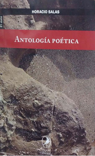 Antología Poética - Horacio Salas