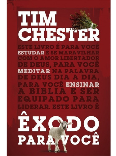 Êxodo Para Você Livro Tim Chester Série: A Palavra De Deus 