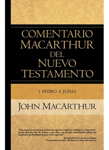 Comentario Macarthur Del Testamento 1 Pedro A Judas