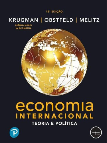 Economia Internacional: Teoria E Política, De Obstfeld, Maurice / Krugman / Melitz, Marc J. / Paul R.. Editora Bookman, Capa Mole Em Português
