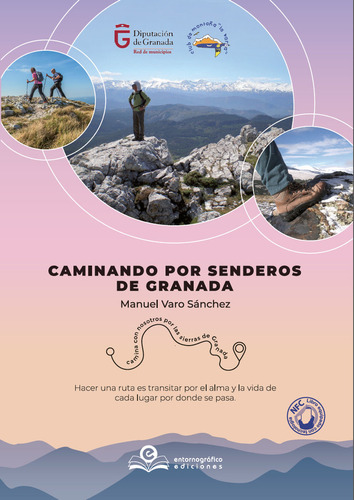 Libro Caminando Por Senderos De Granada - Manuel Varo San...