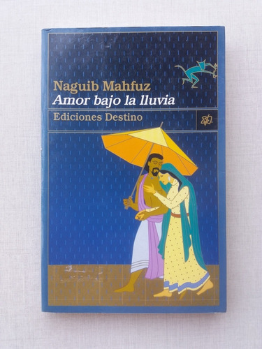 Amor Bajo La Lluvia Naguib Mahfuz 1999