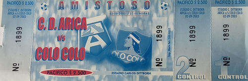 Antigua Entrada Colo Colo C.d.arica Amistoso (ff511