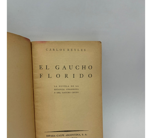 El Gaucho Florido Carlos Revles (Usado)