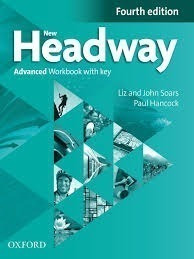 New Headway Advanced Workbook With Key Fourth Edition