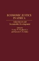 Libro Economic Justice In Africa : Adjustment And Sustain...