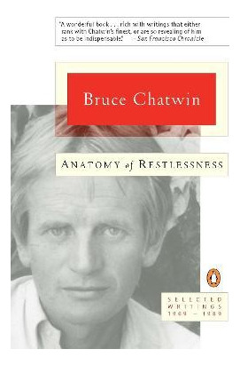 Libro Anatomy Of Restlessness:selected Writings 1969-1989...