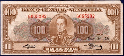 Billete De 100 Bolívares G6 Mayo 24 1956 Simón Bolívar