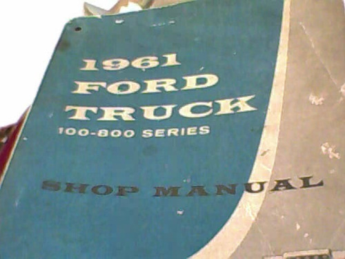 1961 Ford Truck 100 800 Series Catalogo De Shop