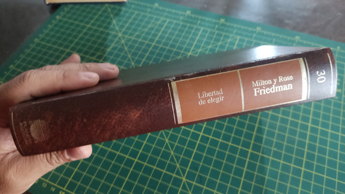 Libertad De Elegir: Obras Maestras - Friedman (Usado)