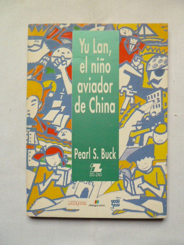 Libro Yu Lan El Niño Aviador De China