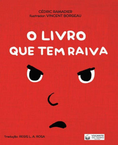 O Livro Que Tem Raiva