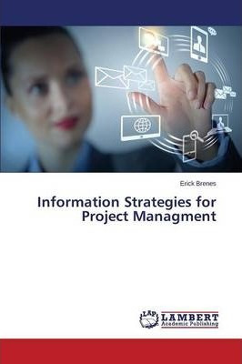 Libro Information Strategies For Project Managment - Bren...