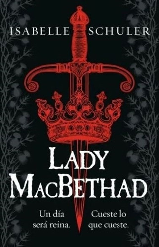 Lady Macbethad - Isabelle Schuler