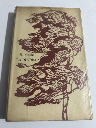 Libro La Madre - Gorki - Muy Buen Estado - Oferta