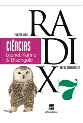 Radix Ciências 7 Ano, De Leonel Favalli. Série 7 Ano Editora Scipione, Capa Mole, Edição 2 Em Português, 2013