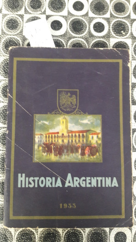 Album Historia Argentina 1933 Saint Hnos Incompleto