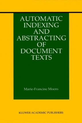 Libro Automatic Indexing And Abstracting Of Document Text...