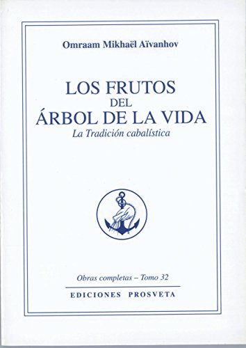 Los Frutos Del Arbol De La Vida