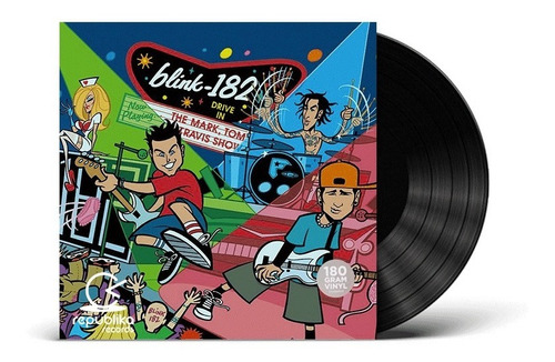 Blink 182 - The Mark, Tom & Travis Show - Lp Doble Nuevo