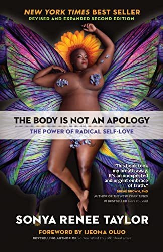 Book : The Body Is Not An Apology, Second Edition The Power
