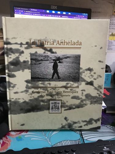 La Patria Anhelada // Cardenal Raúl Silva Henriquez